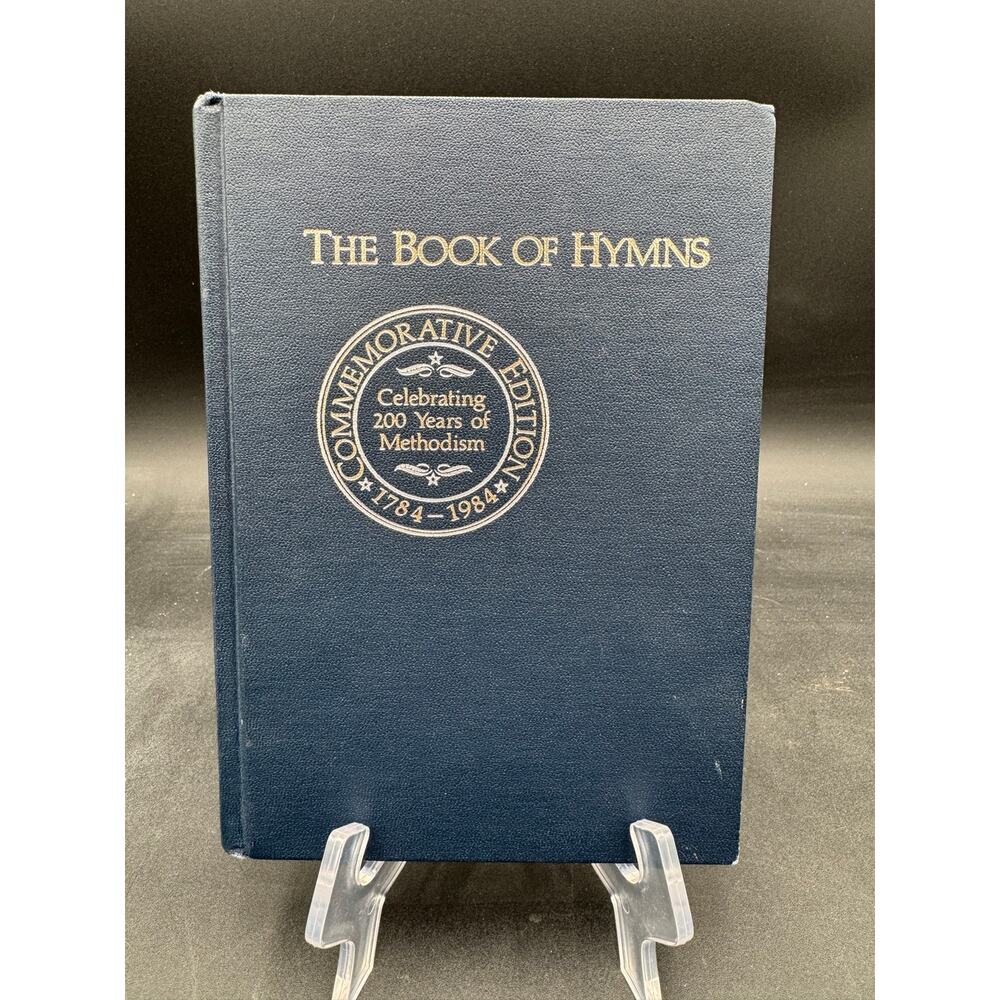 The Book of Hymns Commemorative Edition Celebrating 200 Years of Methodism 1984